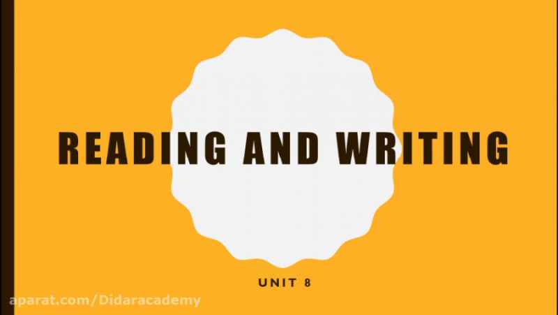 Reading and Writing 4 - unit 8