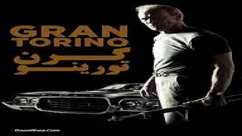 فیلم سینمایی گرن تورینو با دوبله فارسی Gran Torino 2008 BluRay