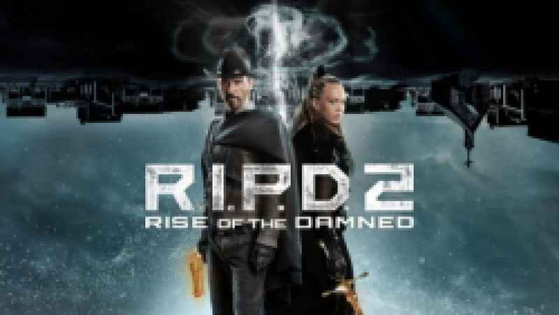 فیلم آر.آی.پی.دی 2 ظهور جهنمی RIPD 2 Rise of the Damned 2022 دوبله فارسی