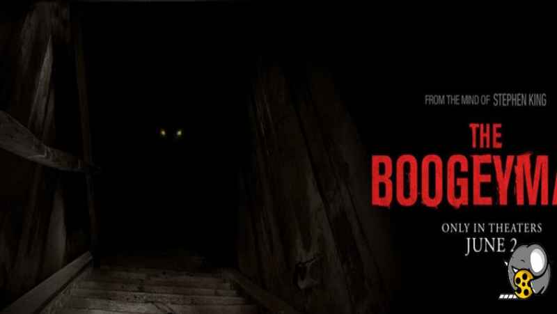 فیلم بوگیمن The Boogeyman 2023 دوبله فارسی
