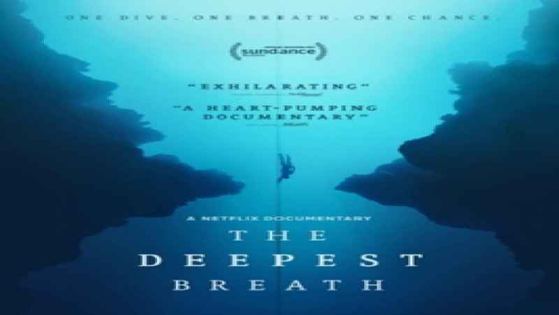 فیلم عمیق ترین نفس The Deepest Breath